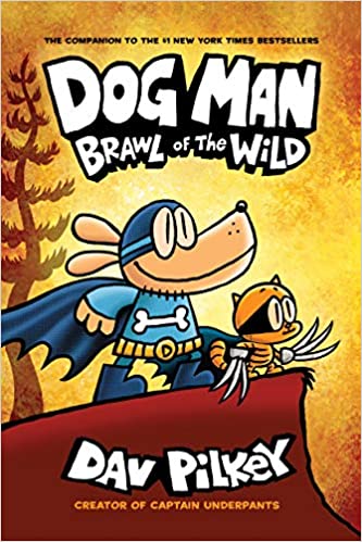Dog Man 6: Brawl of the Wild cover image